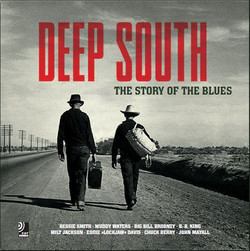 книга Deep South: Story of the Blues (CD), автор: 
